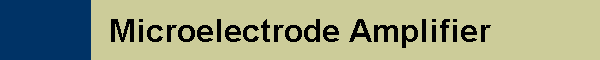 Microelectrode Amplifier